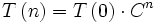 T \left( n \right) = T \left( 0 \right) \cdot Cˆn 