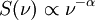 S (\nu) \propto \nuˆ{- \alpha}